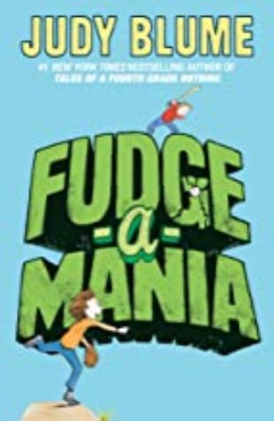 Fudge-A-Mania Judy Blume