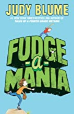 Fudge-a-Mania Judy Blume