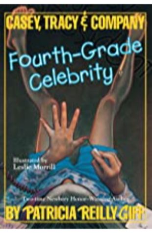 Fourth Grade Celebrity Patricia Reilly Giff