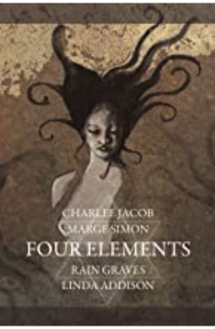 Four Elements Marge Simon, Rain Graves, Charlee Jacob & Linda Addison