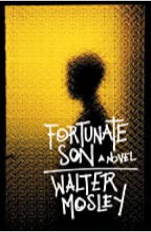 Fortunate Son Walter Mosley