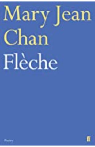 Flèche Mary Jean Chan