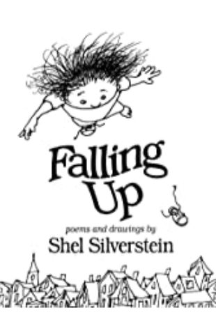 Falling Up Shel Silverstein