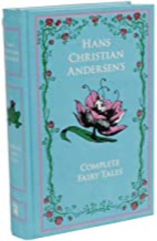 Fairy Tales Hans Christian Andersen, translated