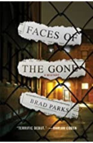 Faces of the Gone by Brad Parks