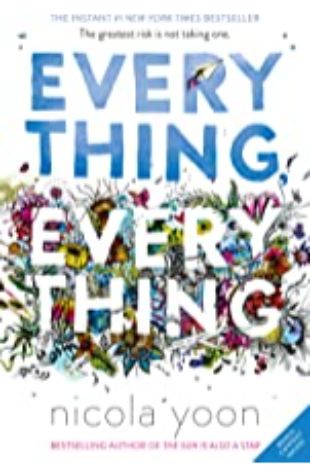 Everything Everything by Nicola Yoon