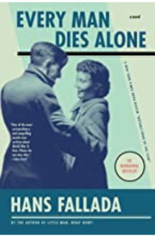 Every Man Dies Alone Hans Fallada