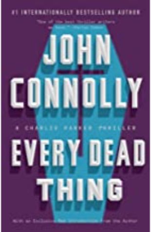 Every Dead Thing John Connolly