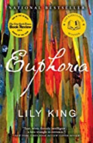 EUPHORIA: A Novel Lily King