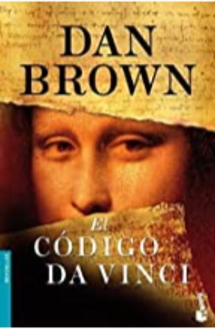 El Codigo Da Vinci (The Da Vinci Code) by Dan Brown