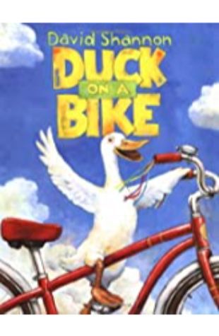 Duck on a Bike David Shannon