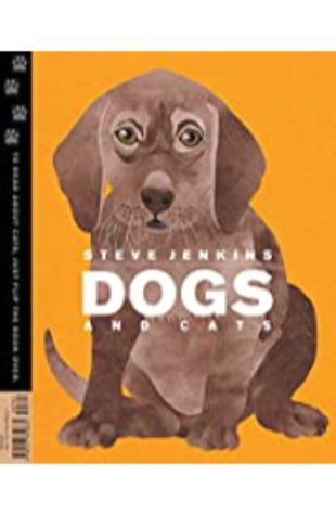 Dogs and Cats Steve Jenkins