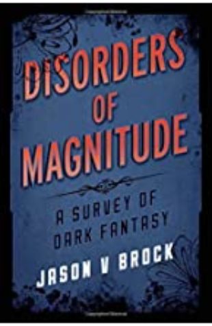Disorders of Magnitude Jason V Brock