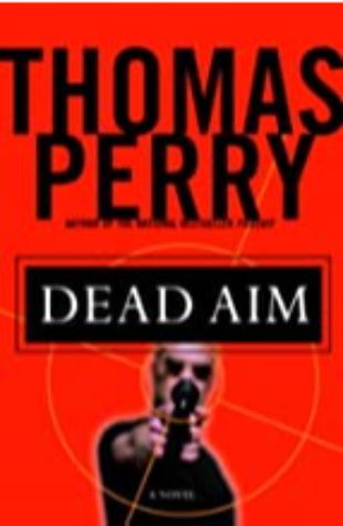 Dead Aim Thomas Perry