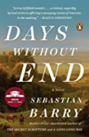 Days Without End  by Sebastian Barry 