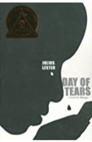 Day of Tears: A Novel in Dialogue by Julius Lester