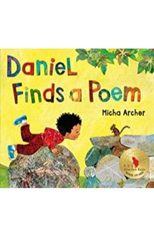 Daniel Finds a Poem Micha Archer
