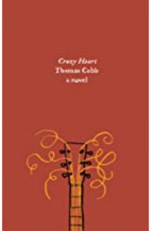 Crazy Heart Thomas Cobb