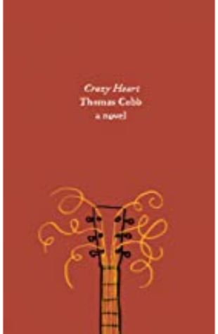 Crazy Heart Thomas Cobb