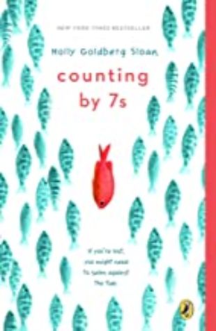 Counting by 7s Holly Goldberg Sloan