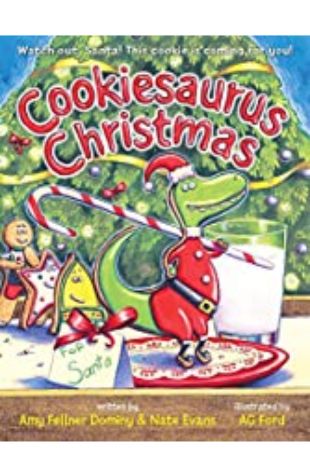 Cookiesaurus Rex by Any Fellner Dominy and Nate Evans