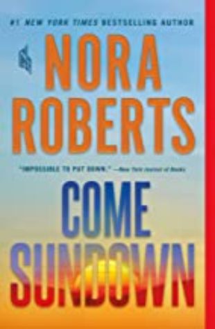 Come Sundown Nora Roberts