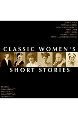 Classic Women's Short Stories Katherine Mansfield, Kate Chopin, and Virginia Woolf