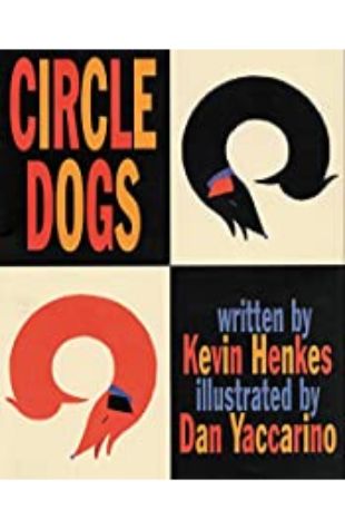 Circle Dogs Kevin Henkes
