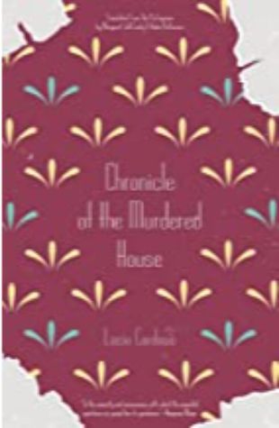 Chronicle of the Murdered House by Lúcio Cardoso