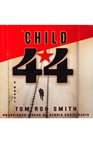 Child 44 by Tom Rob Smith