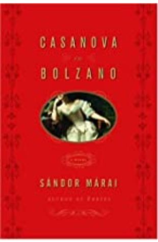 Casanova in Bolzano Sandor Marai