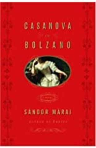 Casanova in Bolzano Sandor Marai