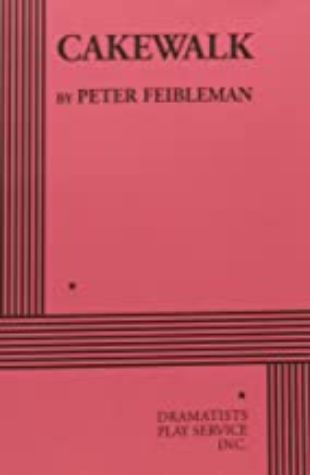 Cakewalk by Peter Feibleman