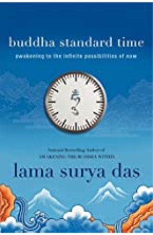 Buddha Standard Time Lama Surya Das