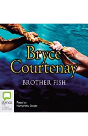 Brother Fish Bryce Courtenay