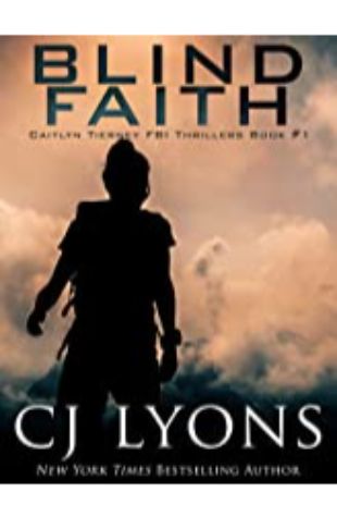 Blind Faith CJ Lyons