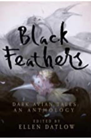 Black Feathers Ellen Datlow