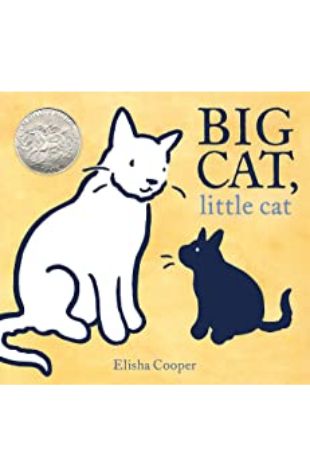 Big Cat, Little Cat Elisha Cooper