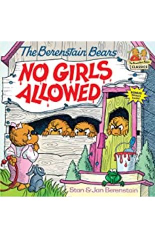 Berenstain Bears: No Girls Allowed, The Stan Berenstain