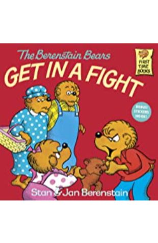 Berenstain Bears Get In A Fight, The Stan Berenstain