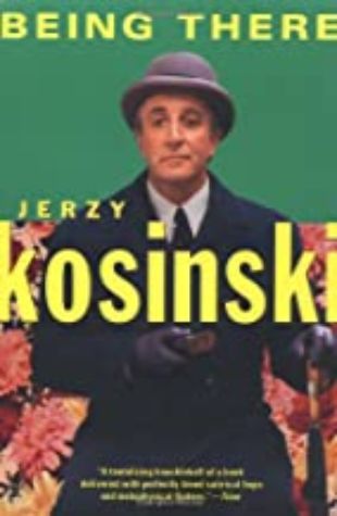 Being There Jerzy Kosinski