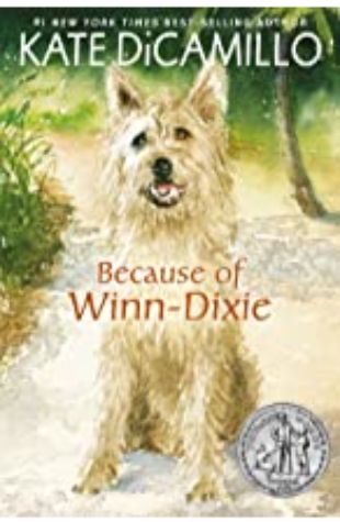 Because of Winn Dixie by Kate DiCamillo