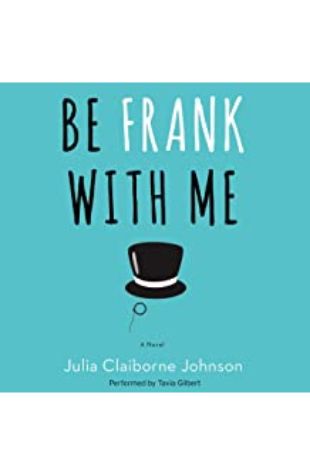 Be Frank with Me by Tavia Gilbert