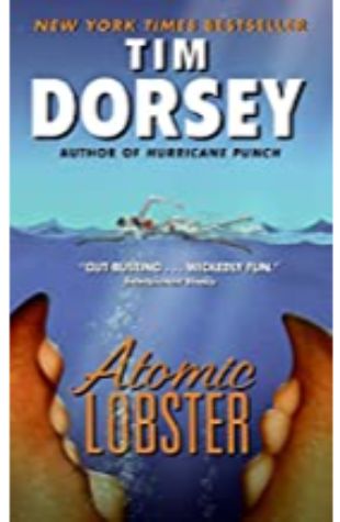 Atomic Lobster Tim Dorsey