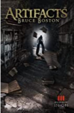 Artifacts Bruce Boston