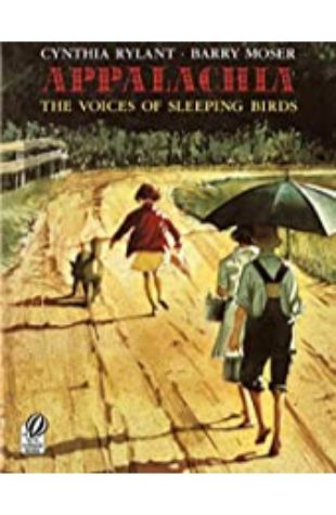 Appalachia: The Voices of Sleeping Birds by Cynthia Rylant