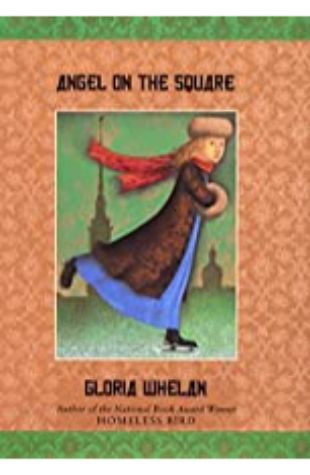 Angel on the Square Gloria Whelan