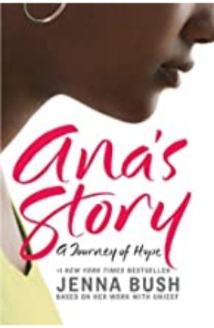 Ana's Story Jenna Bush