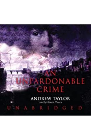 An Unpardonable Crime by Andrew Taylor