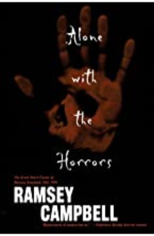 Alone with the Horrors by Ramsey Campbell